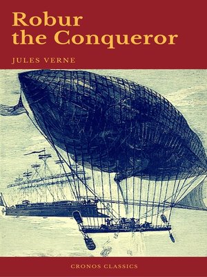cover image of Robur the Conqueror (Cronos Classics)